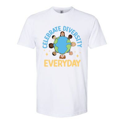 Celebrate Diversity Everyday Teachers Student International Gift Softstyle CVC T-Shirt