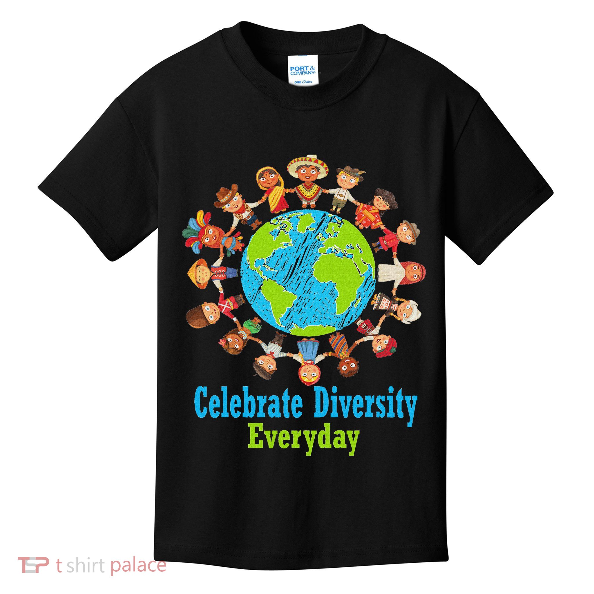 Celebrate Diversity Everyday Teachers & School Student Gift Kids T-Shirt