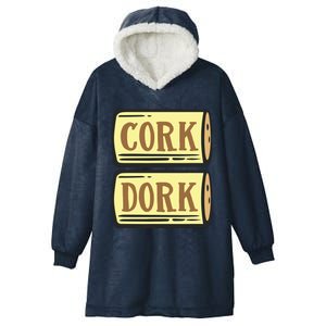 Cork Dork Funny Wine Hooded Wearable Blanket