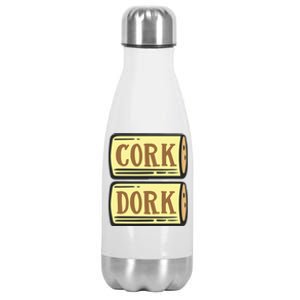 Cork Dork Funny Wine Stainless Steel Insulated Water Bottle