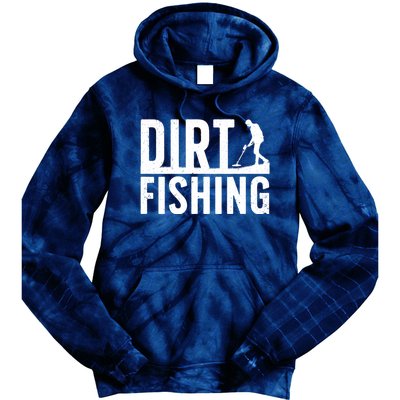 Cool Dirt Fishing Metal Detecting For Detector Treasure Hunting Tie Dye Hoodie