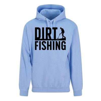 Cool Dirt Fishing Metal Detecting For Detector Treasure Hunting Unisex Surf Hoodie