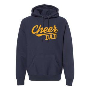 Cheer Dad Father Cheerleading Cheering Fathers Day Premium Hoodie