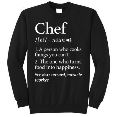 Chef Definition Funny Line Saying Cook Cooking Gifts Chefs TShirt Sweatshirt