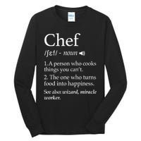 Chef Definition Funny Line Saying Cook Cooking Gifts Chefs TShirt Tall Long Sleeve T-Shirt