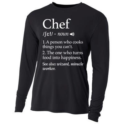 Chef Definition Funny Line Saying Cook Cooking Gifts Chefs TShirt Cooling Performance Long Sleeve Crew