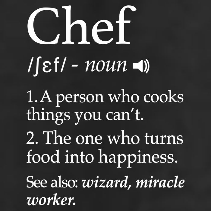 Chef Definition Funny Line Saying Cook Cooking Gifts Chefs TShirt Golf Towel
