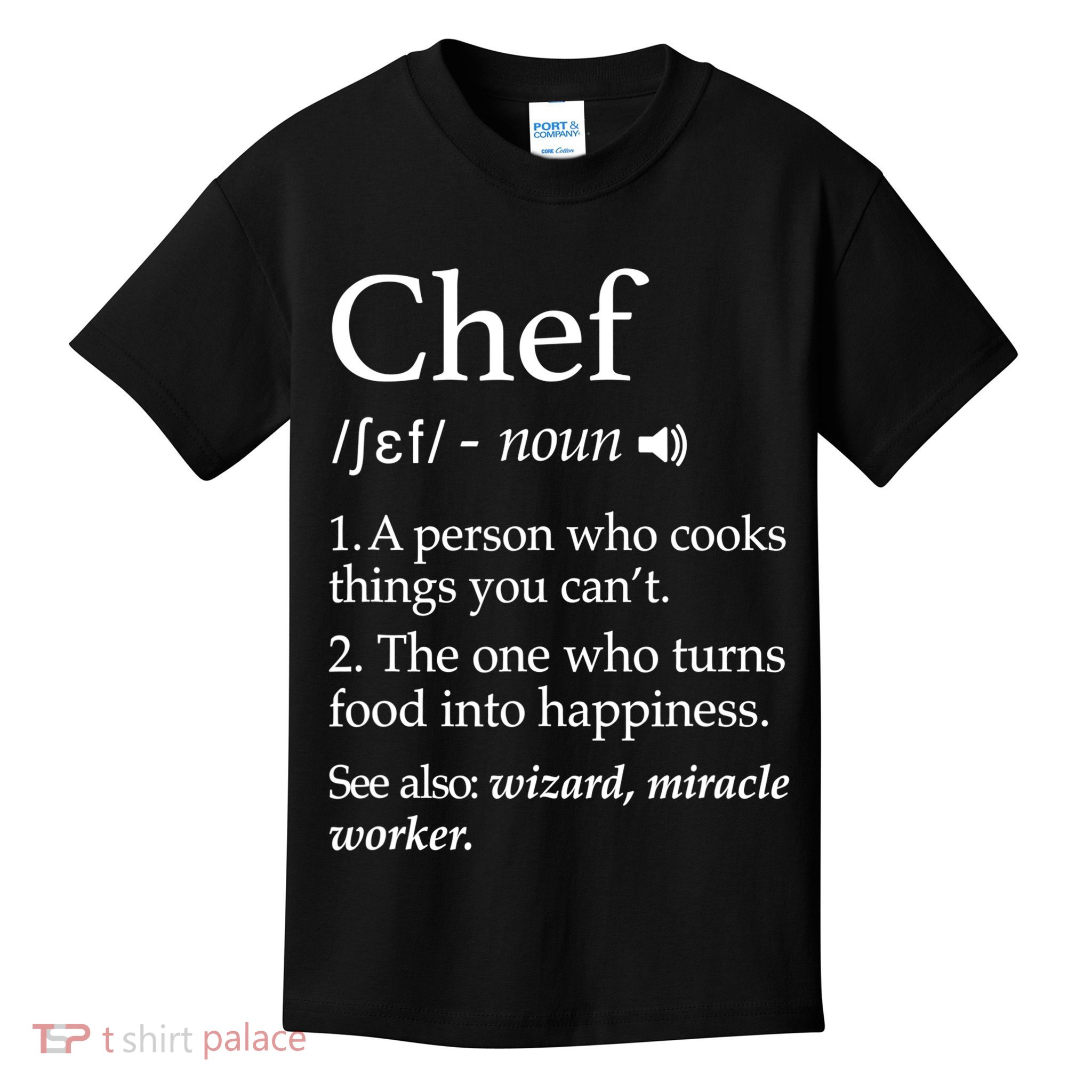 Chef Definition Funny Line Saying Cook Cooking Gifts Chefs TShirt Kids T-Shirt