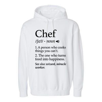 Chef Definition Funny Line Saying Cook Cooking Gifts Chefs TShirt Garment-Dyed Fleece Hoodie