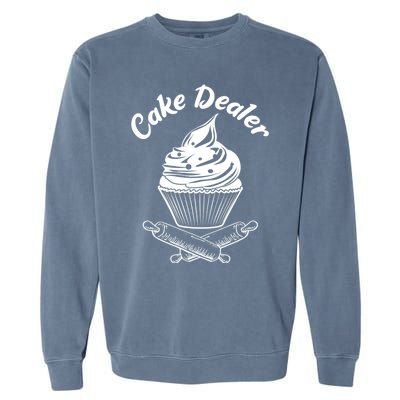 Cake Dealer Funny Cupcake Baker Baking Love Kitchen Gift Cute Gift Garment-Dyed Sweatshirt