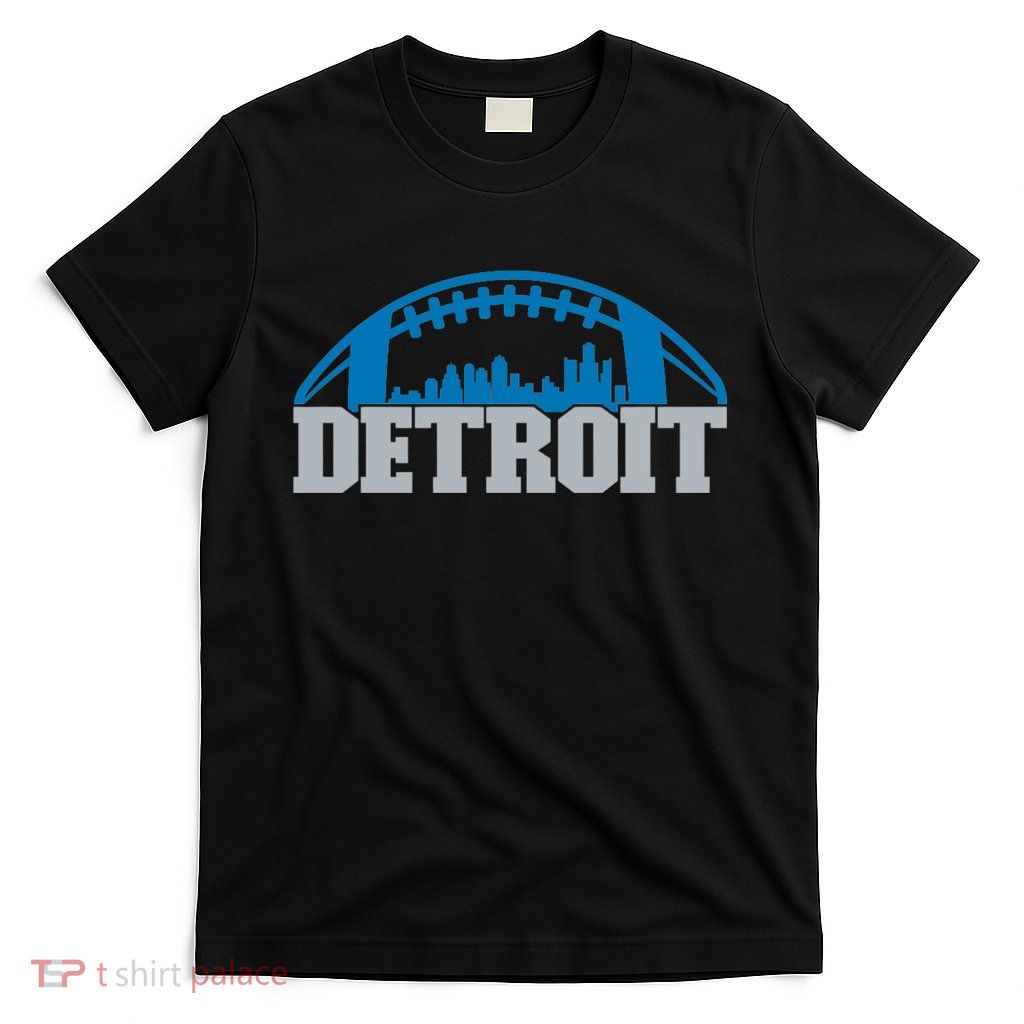 Cool Detroit Football With City T-Shirt