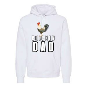 Chicken Dad Farmer Premium Hoodie