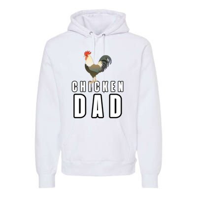 Chicken Dad Farmer Premium Hoodie