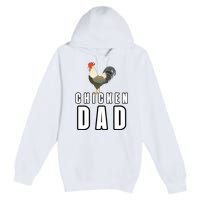 Chicken Dad Farmer Premium Pullover Hoodie