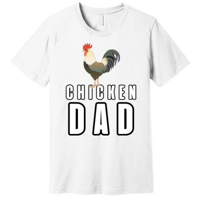 Chicken Dad Farmer Premium T-Shirt