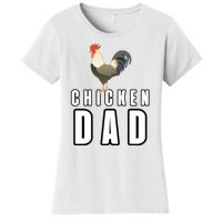 Chicken Dad Farmer Women's T-Shirt