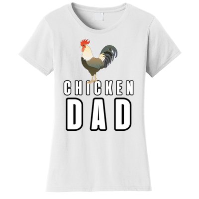 Chicken Dad Farmer Women's T-Shirt