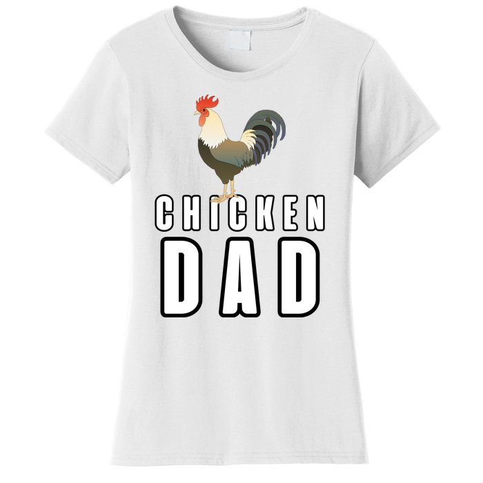 Chicken Dad Farmer Women's T-Shirt