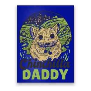 Chinchilla Daddy For Father's Day Great Gift Poster