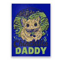 Chinchilla Daddy For Father's Day Great Gift Poster