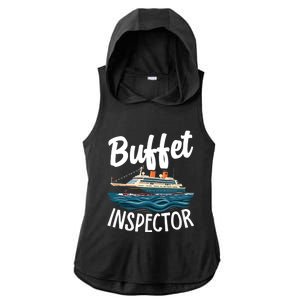 Cruise Design For Buffet Inspector Funny Cruise Ladies PosiCharge Tri-Blend Wicking Draft Hoodie Tank