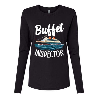 Cruise Design For Buffet Inspector Funny Cruise Womens Cotton Relaxed Long Sleeve T-Shirt