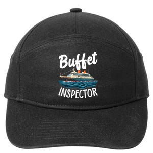 Cruise Design For Buffet Inspector Funny Cruise 7-Panel Snapback Hat