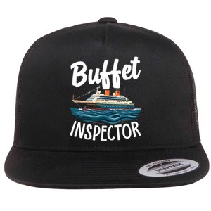 Cruise Design For Buffet Inspector Funny Cruise Flat Bill Trucker Hat