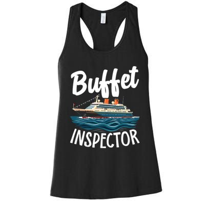 Cruise Design For Buffet Inspector Funny Cruise Women's Racerback Tank