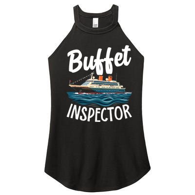 Cruise Design For Buffet Inspector Funny Cruise Women's Perfect Tri Rocker Tank