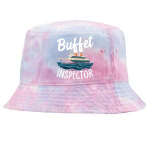 Cruise Design For Buffet Inspector Funny Cruise Tie-Dyed Bucket Hat