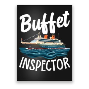 Cruise Design For Women Buffet Inspector Funny Cruise Poster