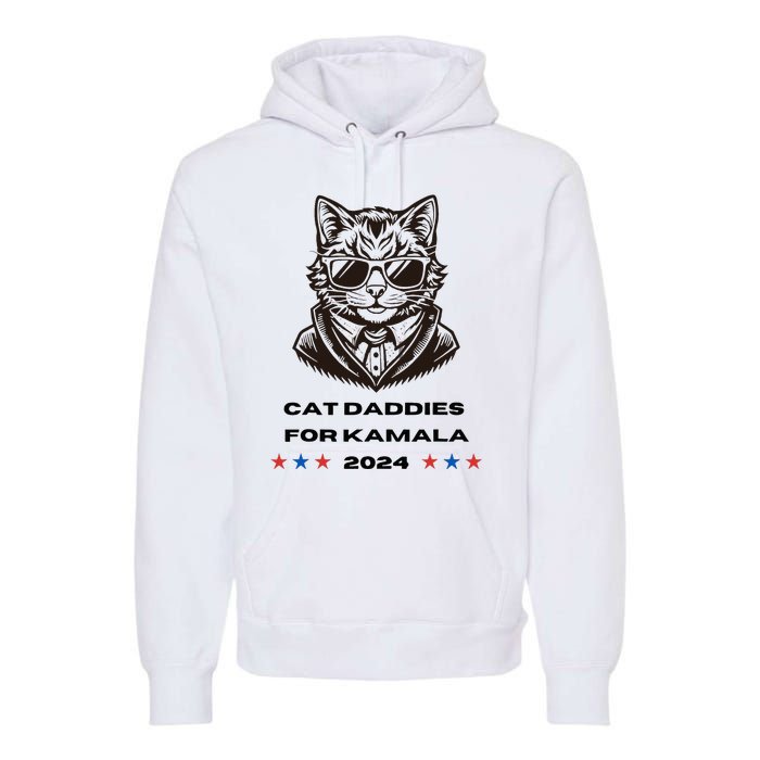 Cat Daddies For Kamala Funny Cat Dad Vote Election 2024 Premium Hoodie