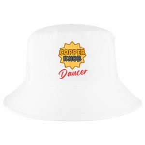 CopperKnob Dancer Funny CopperKnob Dancer Cool Comfort Performance Bucket Hat