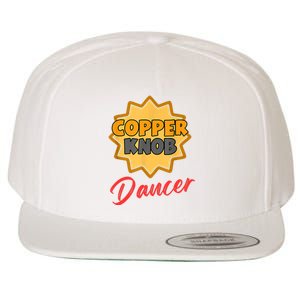 CopperKnob Dancer Funny CopperKnob Dancer Wool Snapback Cap