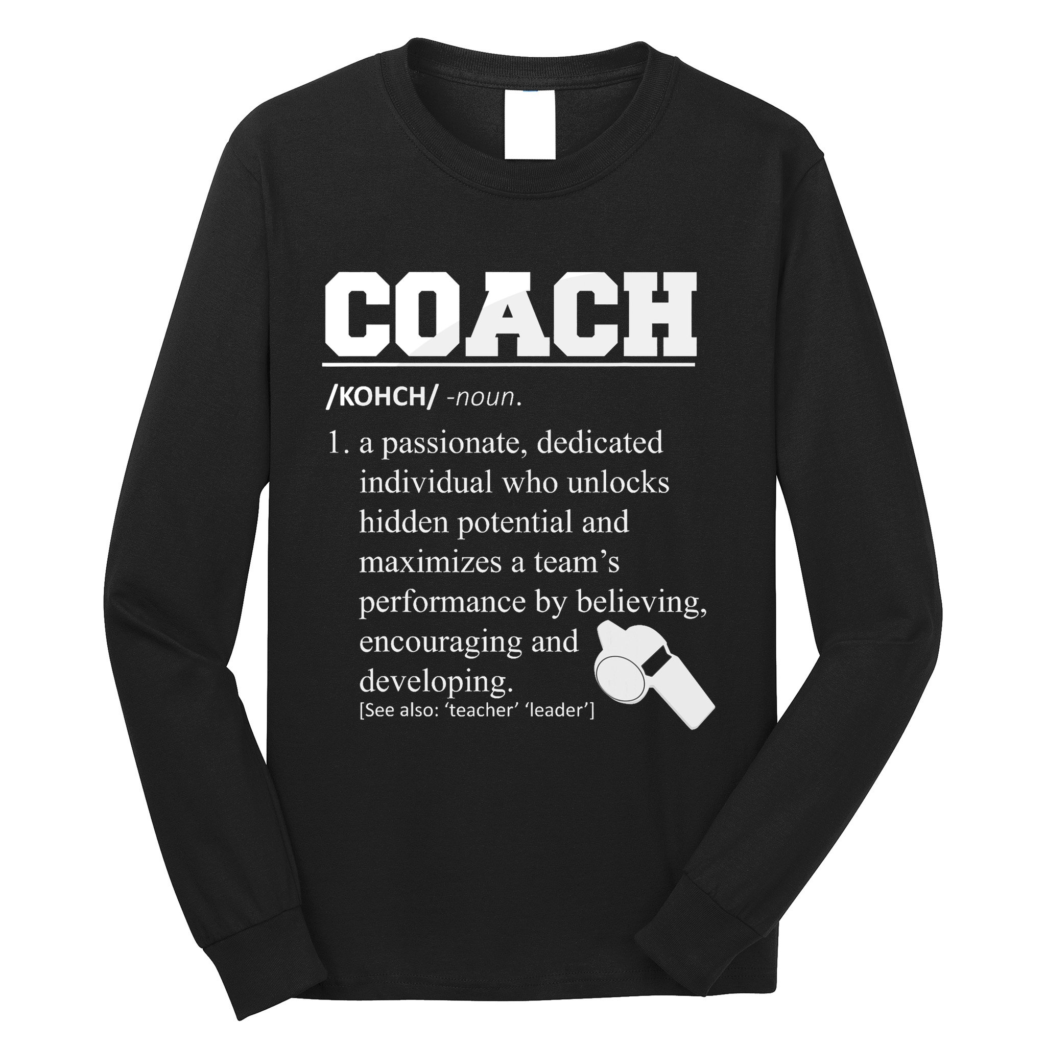 Coach Definition Funny Coach Long Sleeve Shirt