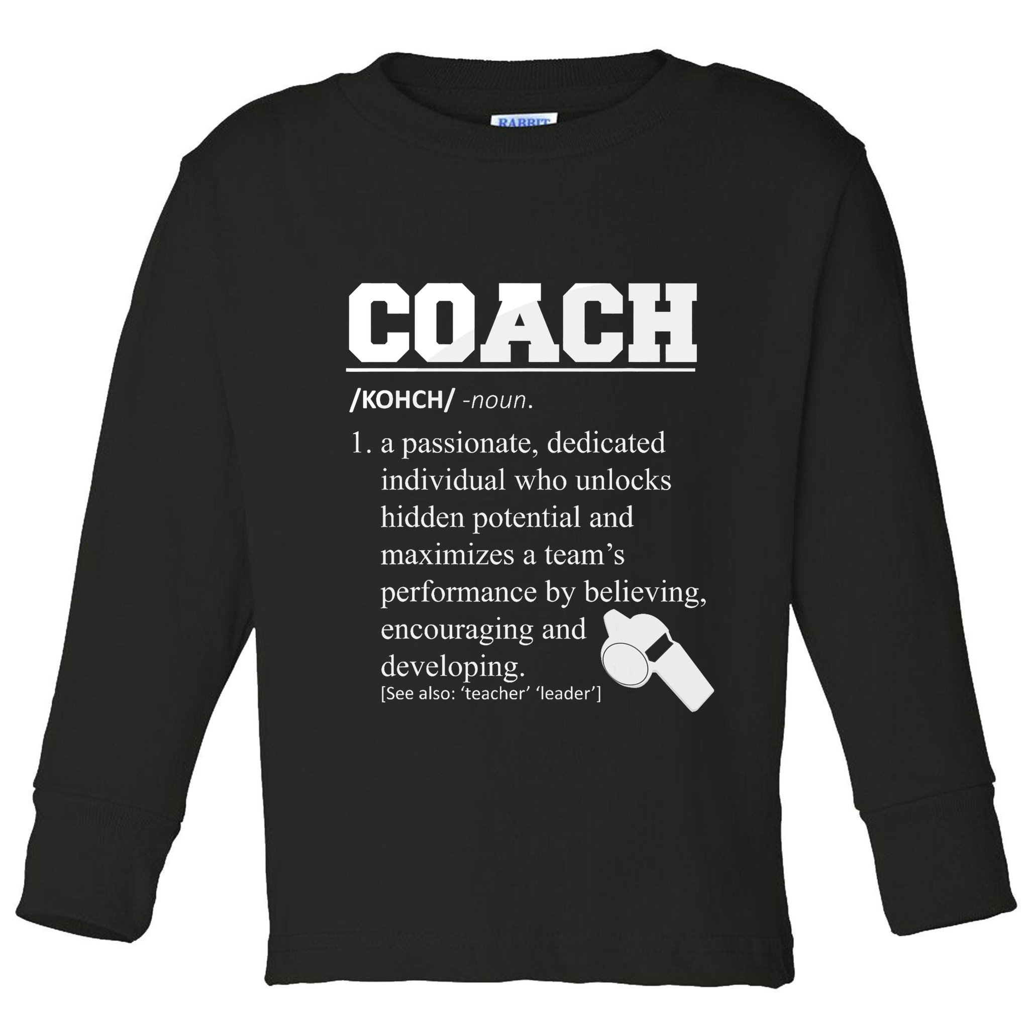 Coach Definition Funny Coach Toddler Long Sleeve Shirt