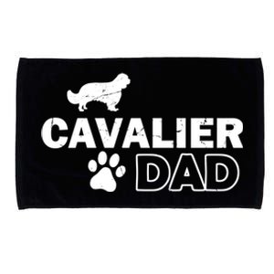 Cavalier Dad Funny Cute Dog Owner Adopt Rescue Fathers Day Gift Microfiber Hand Towel