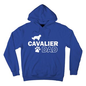 Cavalier Dad Funny Cute Dog Owner Adopt Rescue Fathers Day Gift Hoodie