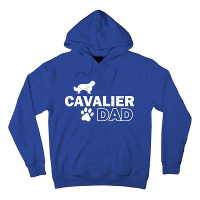 Cavalier Dad Funny Cute Dog Owner Adopt Rescue Fathers Day Gift Hoodie