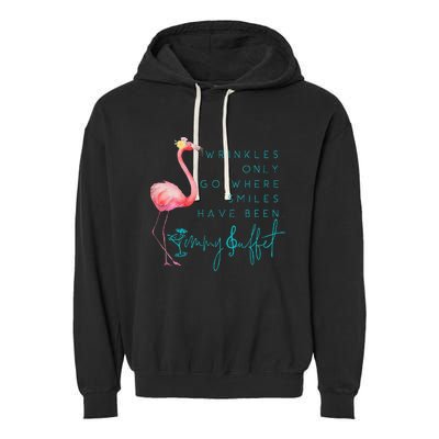 Cute Design Flamingo Wrinkles Only Go Where Smiles Have Been Garment-Dyed Fleece Hoodie