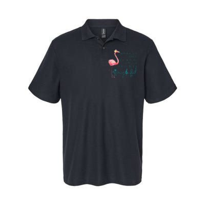 Cute Design Flamingo Wrinkles Only Go Where Smiles Have Been Softstyle Adult Sport Polo