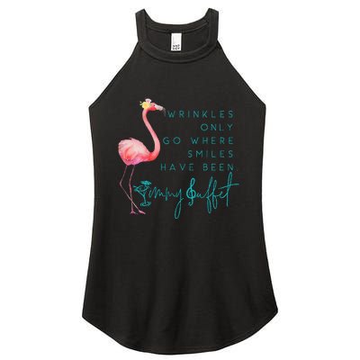 Cute Design Flamingo Wrinkles Only Go Where Smiles Have Been Women's Perfect Tri Rocker Tank