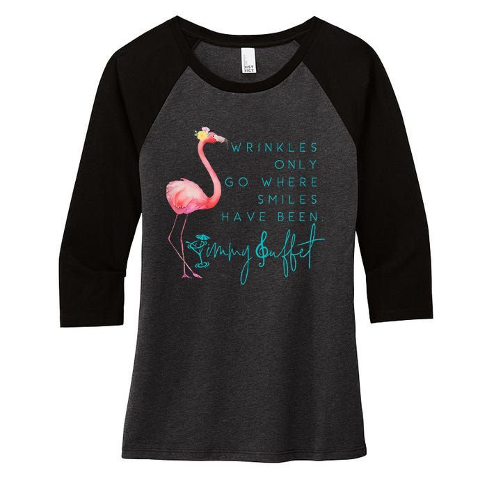 Cute Design Flamingo Wrinkles Only Go Where Smiles Have Been Women's Tri-Blend 3/4-Sleeve Raglan Shirt