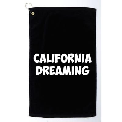 California Dreaming Funny Gift Golf Towel