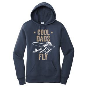 Cool Dads Fly Seaplane Gift Pilot Airplane Gift Women's Pullover Hoodie