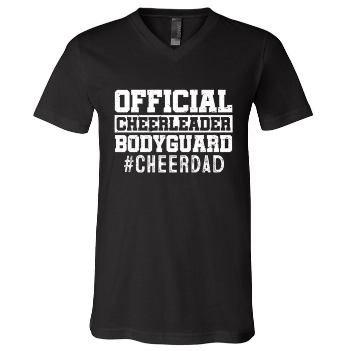 Cheer Dad Funny Papa O.Fficial Cheerleader Bodyguard V-Neck T-Shirt