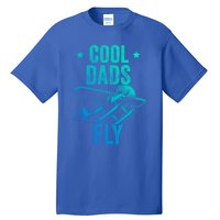 Cool Dads Fly Seaplane Gift Pilot Airplane Gift Tall T-Shirt