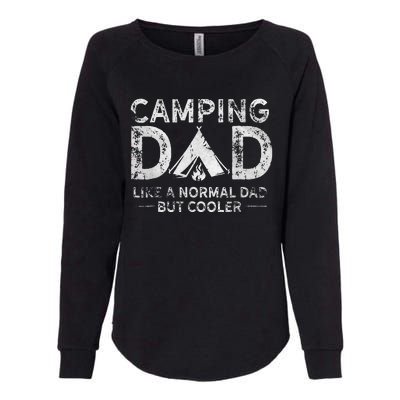 Camping Dad Funny Camper Fathers Day Camping Dad Womens California Wash Sweatshirt