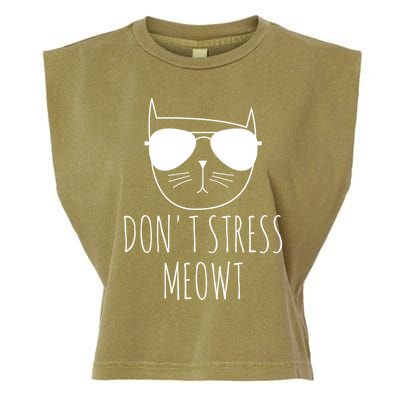 Cat Design Funny Pun Don't Stress Meowt Funny Saying Humour Meaningful Gift Garment-Dyed Women's Muscle Tee